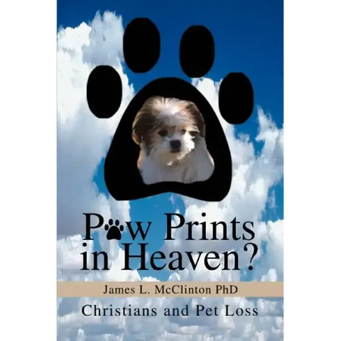 Paw Prints in Heaven?: Christians and Pet Loss