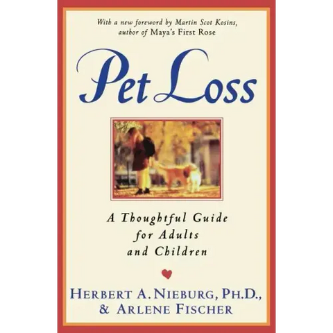 Pet Loss: Thoughtful Guide for Adults and Children, a